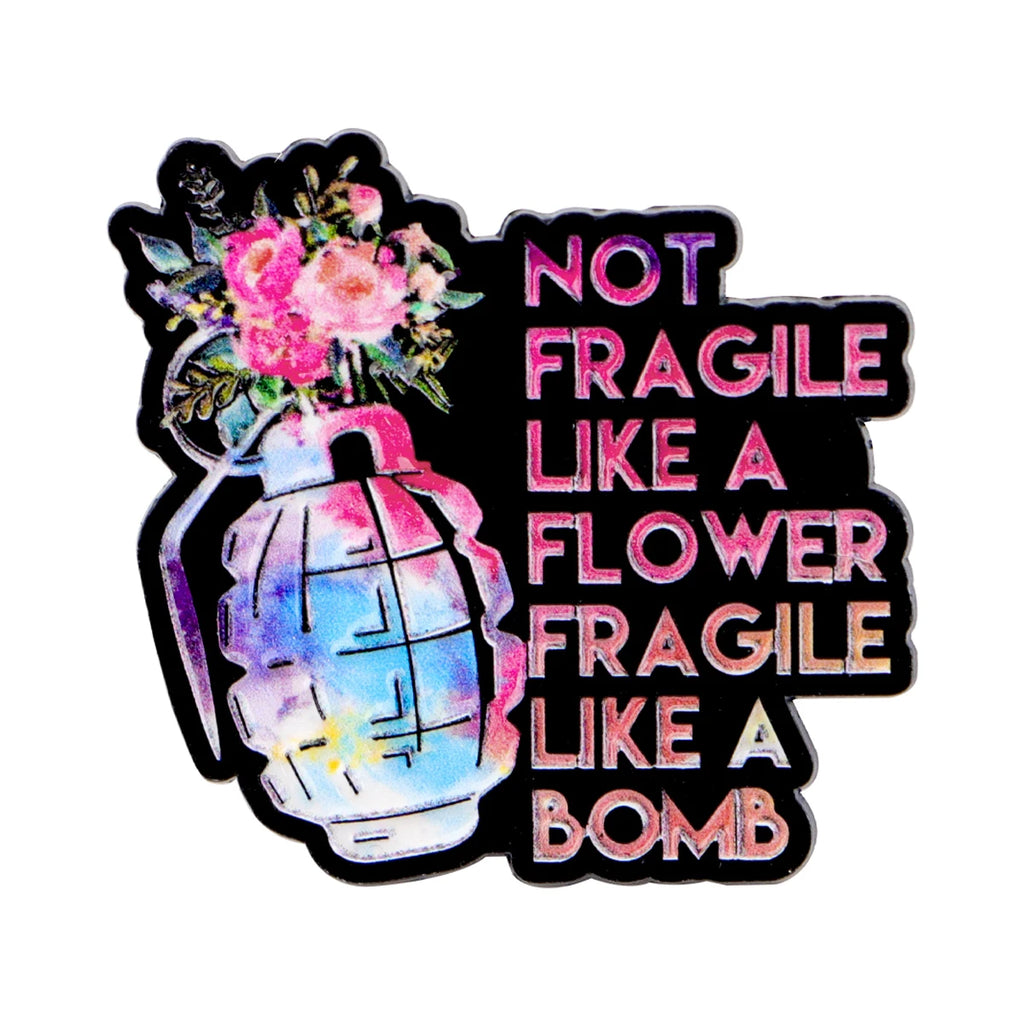 Not Fragile Brooche